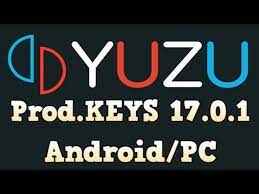 Yuzu Prod.Keys v17.0.0  Download Latest Yuzu Product Keys