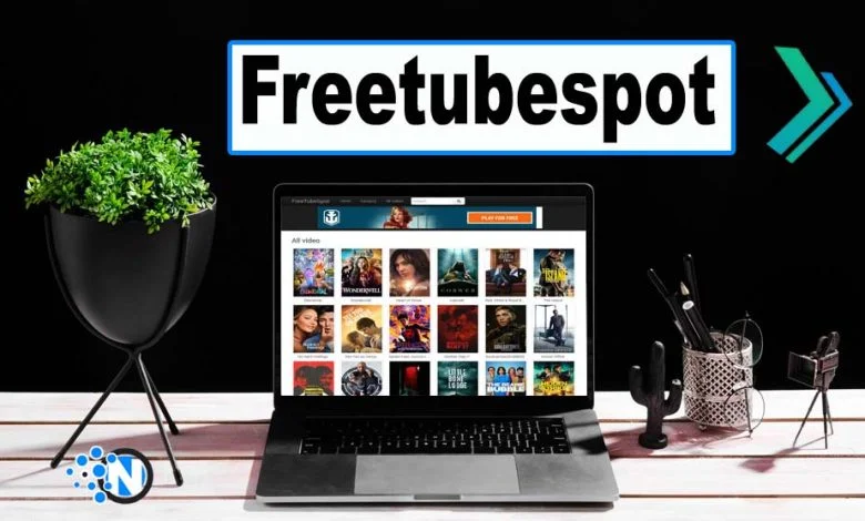 Exploring FreeTubeSpot: A Comprehensive Analysis of a Rising Streaming ...